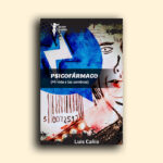 Psicofármaco (Mi vida en las sombras)