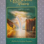 CRUZANDO BAJO EL ARCOIRIS