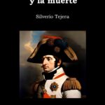 El Águila, el Cazador y la Muerte - Silverio Tejera