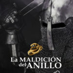 La Maldición del Anillo - Segundo Abreu Morales
