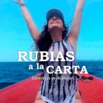 Rubias a la Carta - Juan Arsenio Sánchez Alonso